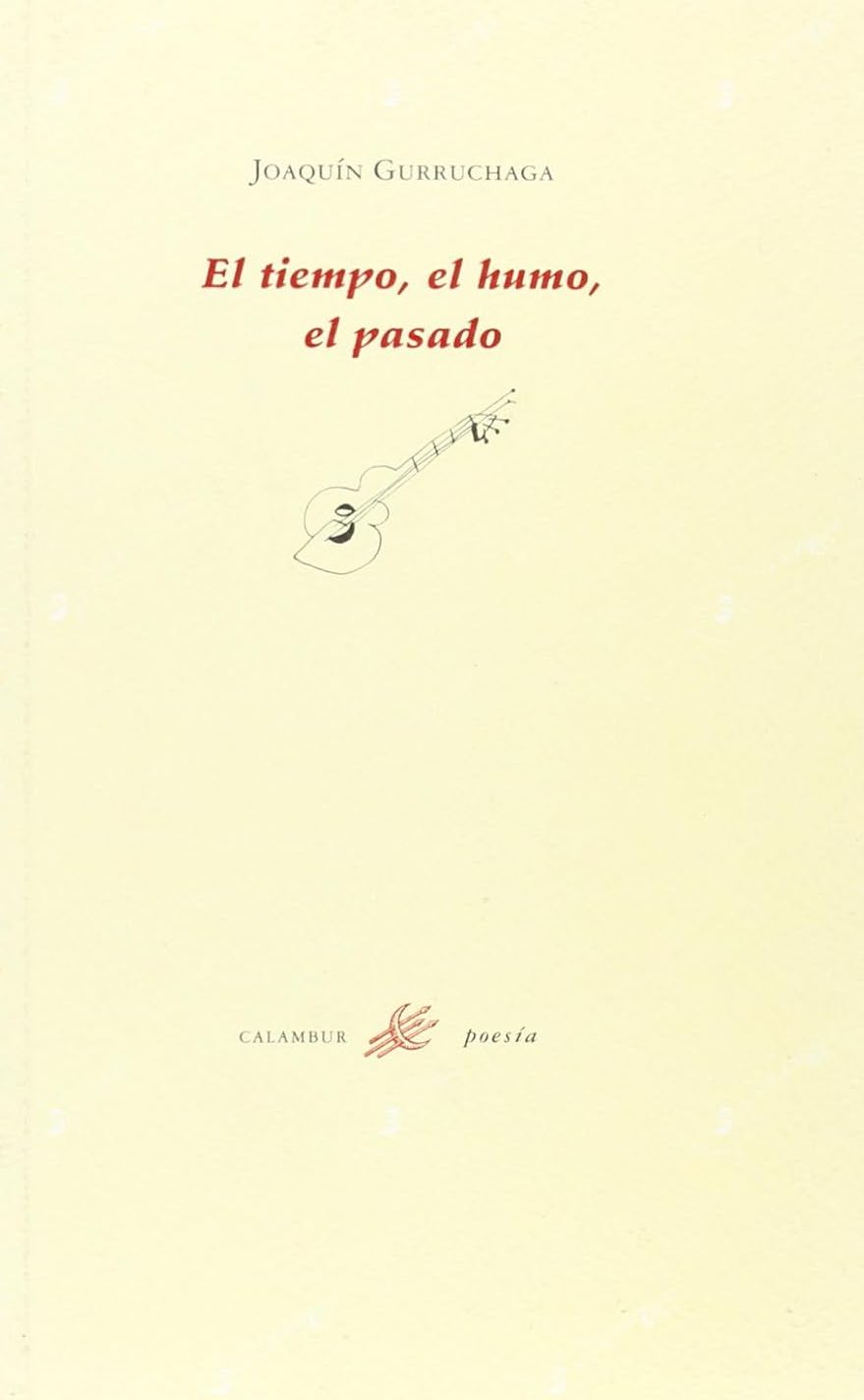 El tiempo, el humo, el pasado