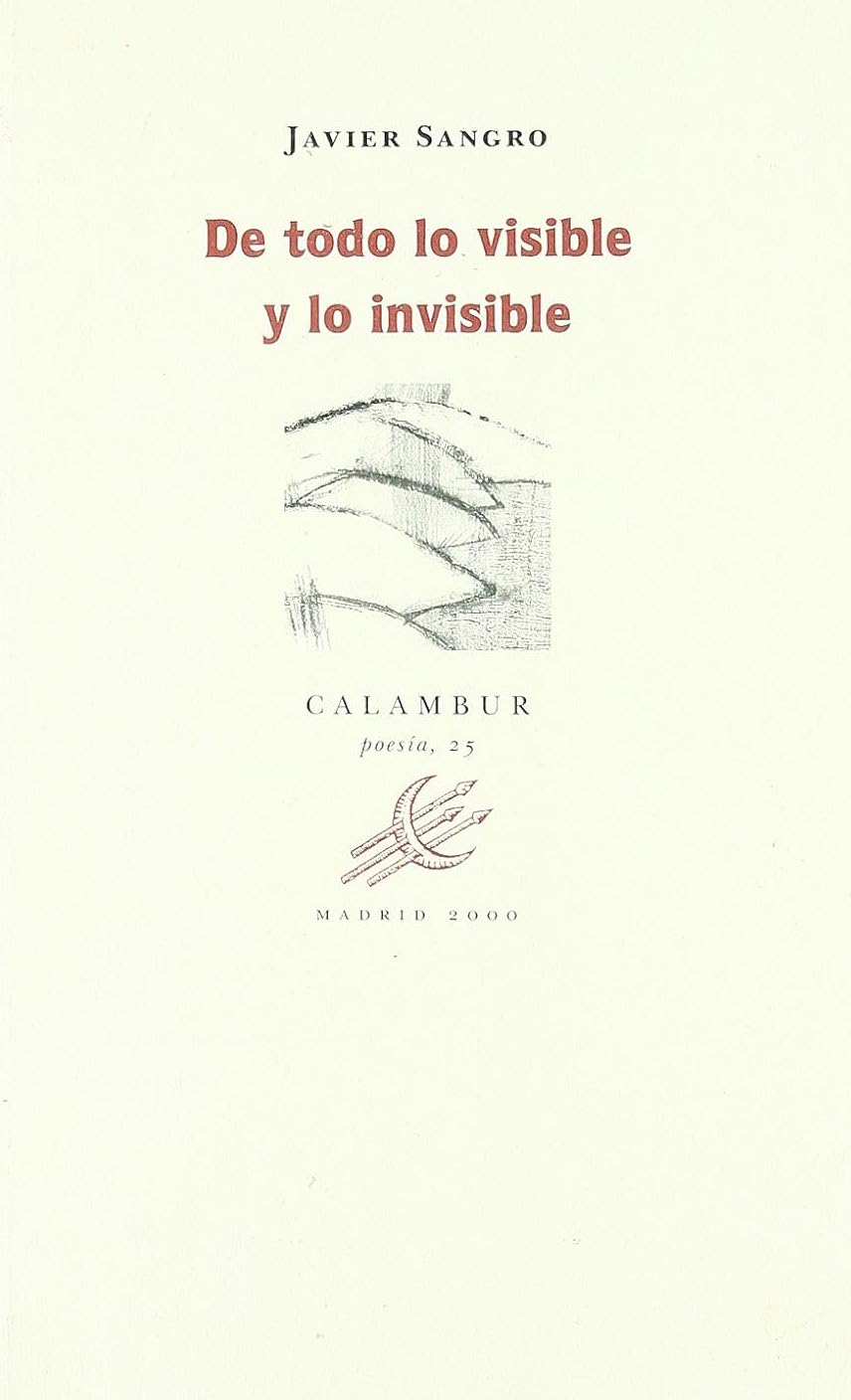 De todo lo visible y lo invisible