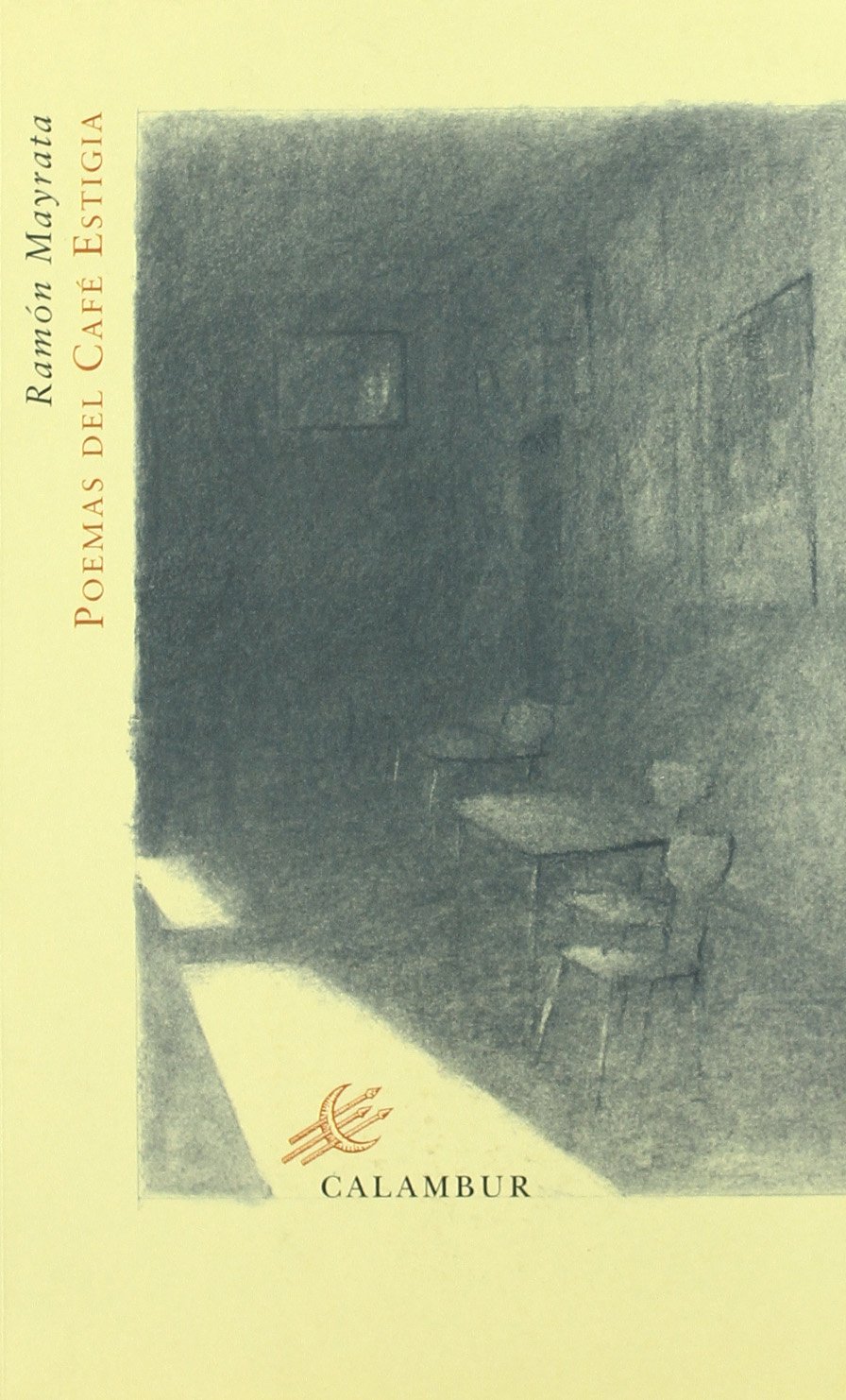 Poemas del Café Estigia