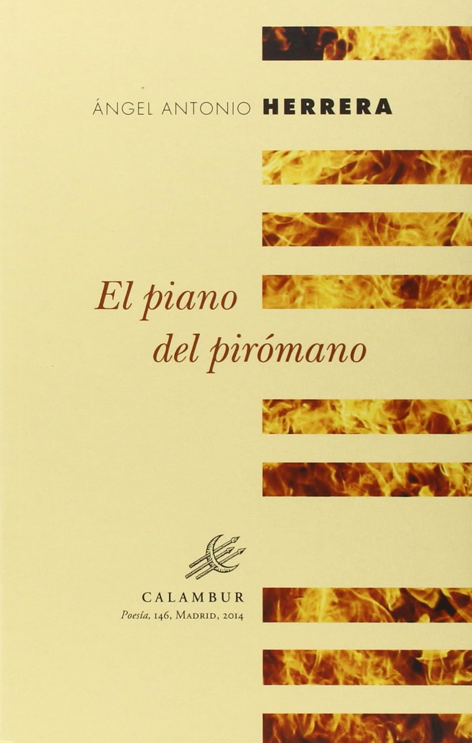 El piano del pirómano