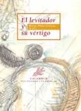 El levitador y su vértigo