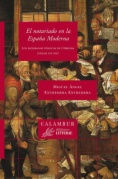 El notariado en la España Moderna : los escribanos públicos de Córdoba (siglos XVI-XIX)