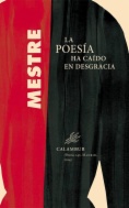 La poesía ha caído en desgracia