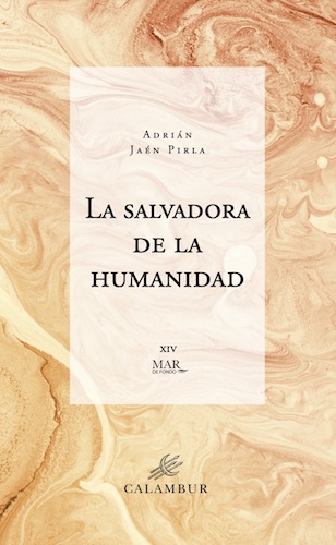 La salvadora de la humanidad