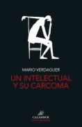 Un intelectual y su carcoma
