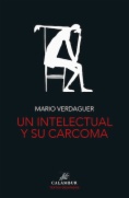 Un intelectual y su carcoma