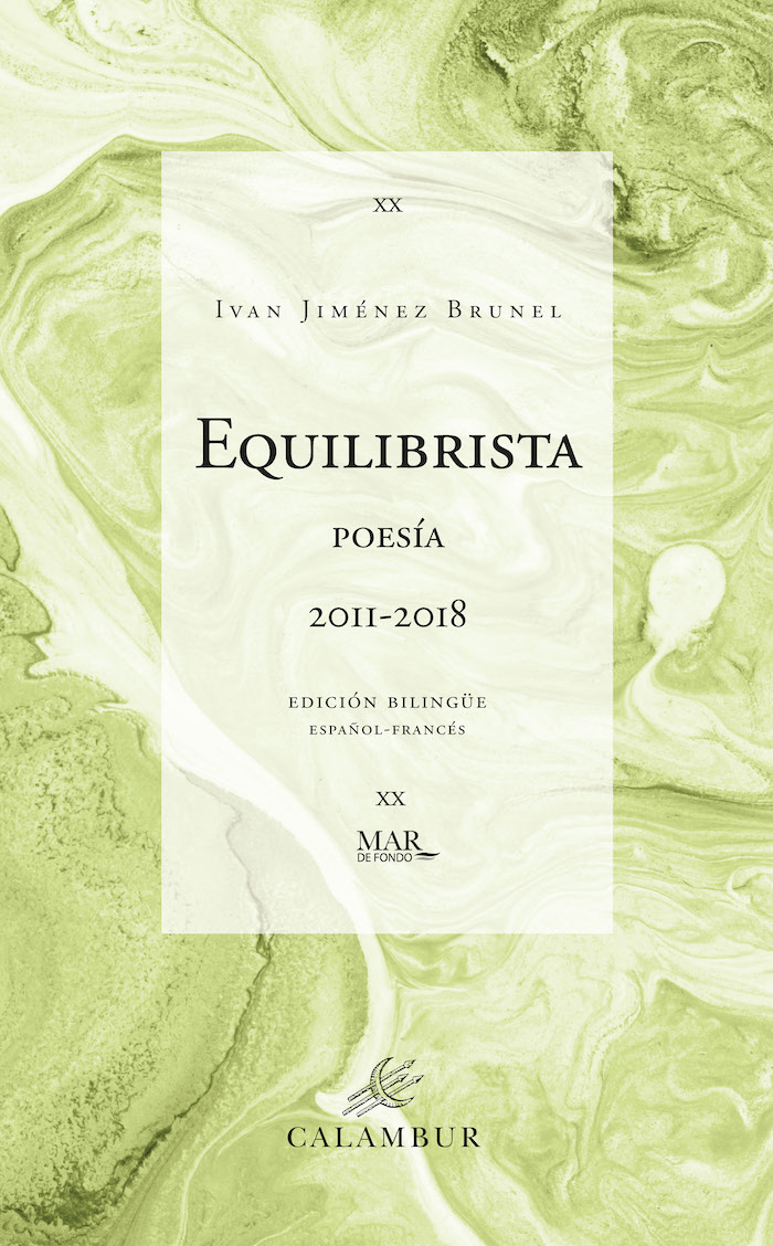 Equilibrista. Poesía 2011-2018