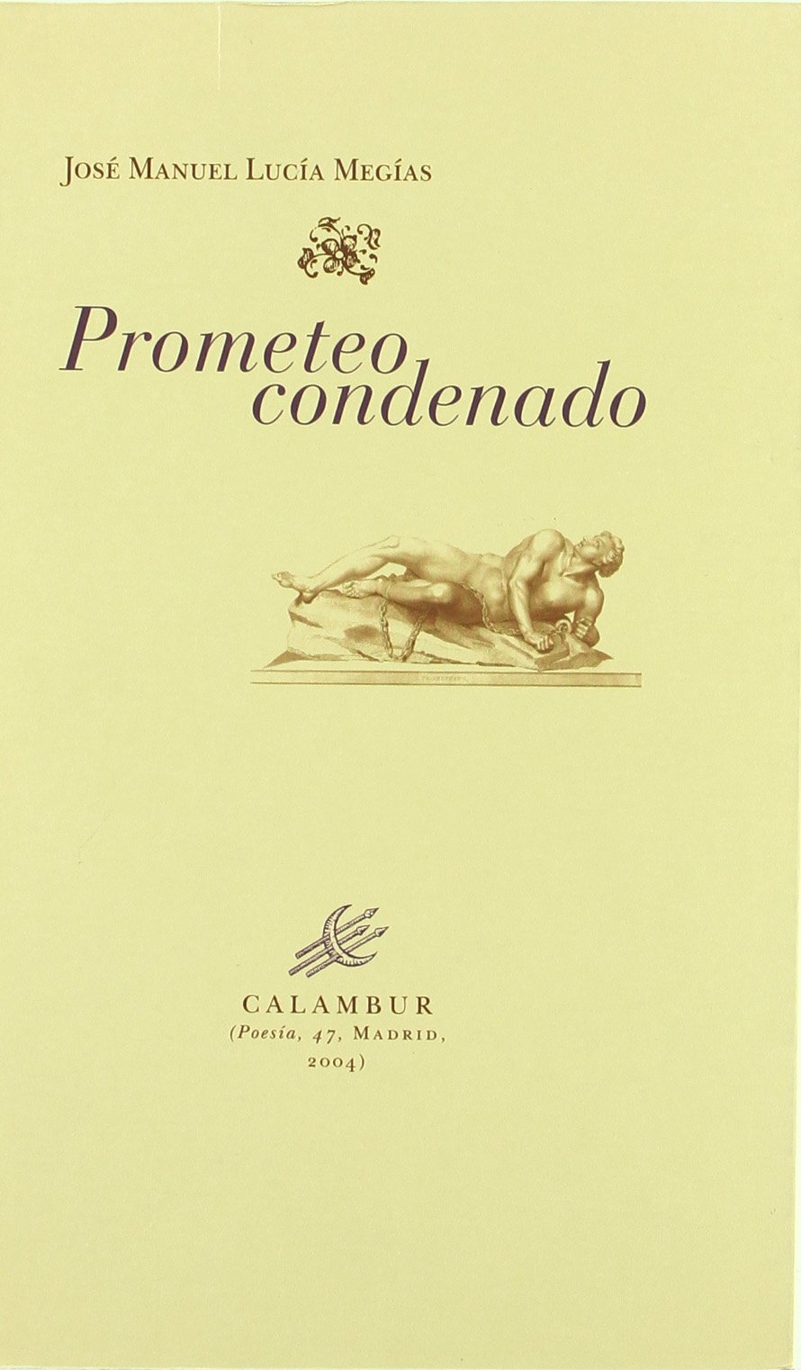Prometeo condenado